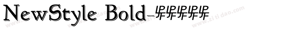 NewStyle Bold字体转换